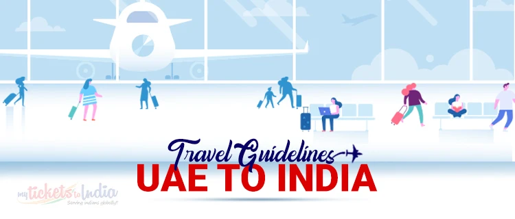 uae travel guidelines from india